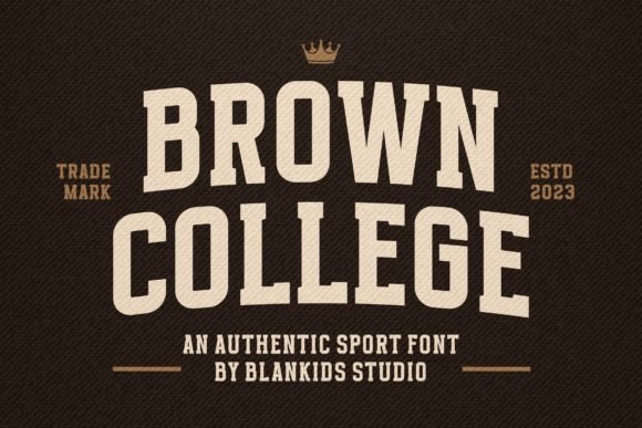 Brown College: An Authentic Sports Display Typeface