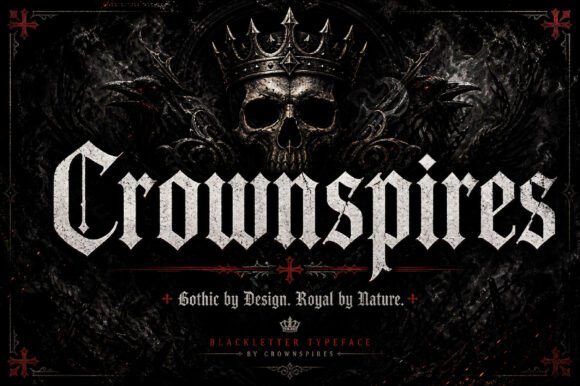 Crownspires: A Gothic Display Font for Bold Branding