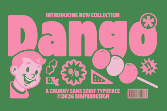 Dango: A Playful Sans Serif for Maximum Impact