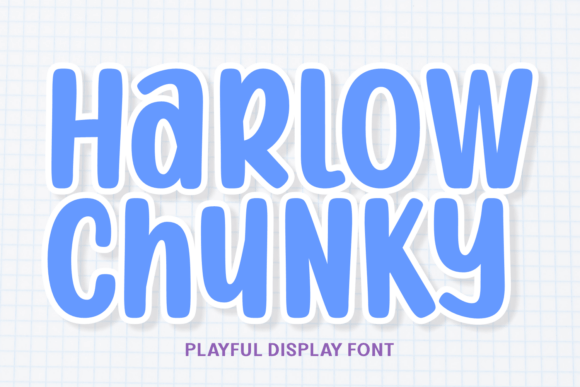 Discover the Playful Energy of Harlow Chunky Fonts