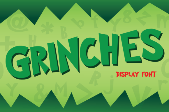Grinches: A Fun and Quirky Font for Cheerful Designs