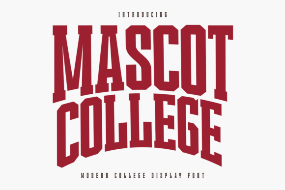 Mascot College: A Modern Typeface for Varsity Spirit